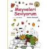 Meyveleri Seviyorum