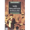 Milli Mücadelede İttihatçılık