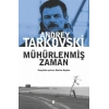 Mühürlenmiş Zaman