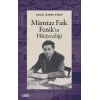 Mümtaz Faik Fenikin Hikayeciliği