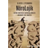 Nörolojik - Beynin Mantıksız Davranışlarımızın Ardındaki Gizli Mantığı