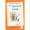 O Ağustos Günü