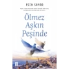 Ölmez Aşkın Peşinde