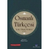 Osmanlı Türkçesi Kolay Okuma Metinleri 1