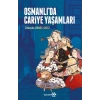 Osmanlı’da Cariye Yaşamları