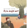 Öyle Değil mi?
