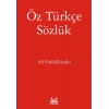 Öz Türkçe Sözlük