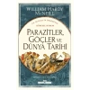 Parazitler, Göçler ve Dünya Tarihi