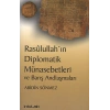 Rasulullahın Diplomatik Münasebetleri