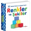 Renkler ve Şekiller - 0-2 Yaş Bebek Dokun Hisset