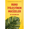 Ruhu İyileştiren Mucizeler