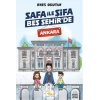 Safa İle Şifa Beş Şehirde Ankara
