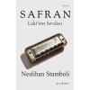 Safran Laki’nin Sevdası