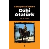 Sakaryadan İzmire Dahi Atatürk