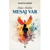 Sana Senden Mesaj Var