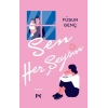 Sen Her Şeysin