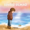 Sensiz Olmaz