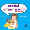 Sesimi Gördün mü? Hayvanlar