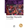Sessizliğe Hayrandık