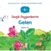 Sevgili Peygamberim 6 - Gelen