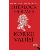 Sherlock Holmes- Korku Vadisi