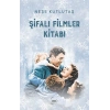 Şifalı Filmler Kitabı