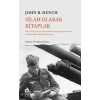 Silah Olarak Kitaplar