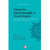 Siret - Sünnet Külliyatı 3 - Sünnetin Epistemolojik ve Teşriî Değeri