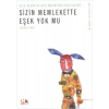 Sizin Memlekette Eşek Yok mu