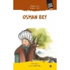 Söğütten Doğan Işık: Osman Bey