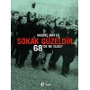 Sokak Güzeldir  68de Ne Oldu?