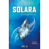 Solara “İki Gezegen Arasında”