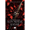 Son Nefese Kadar