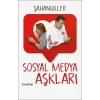 Sosyal Medya Aşkları