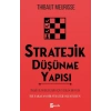 Stratejik Düşünme Yapısı