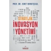 Stratejik İnovasyon Yönetimi