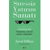 Stressiz Yatırım Sanatı