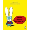 Süper Tavşan Simon: Okula Gitmek İstemiyorum!