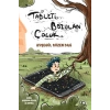 Tableti Bozulan Çocuk