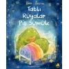 Tatlı Rüyalar Pis Sümük