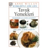 Tavuk Yemekleri - Resimleriyle Adım Adım Dizisi