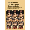 Tek Tanrılı Dinler Karşısında Kadın