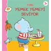 Tibi Yemek Yemeyi Seviyor