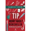 Tıp Nedir? Nasıl Öğrenilir?