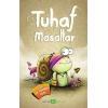 Tuhaf Masallar
