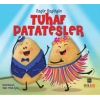 Tuhaf Patatesler