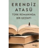 Türk Romanında Bir Gezinti