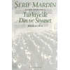 Türkiyede Din ve Siyaset: Makaleler 3