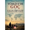 Türkiyede Göç ve Ulus Devlet