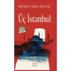 Üç İstanbul (Midi Boy)